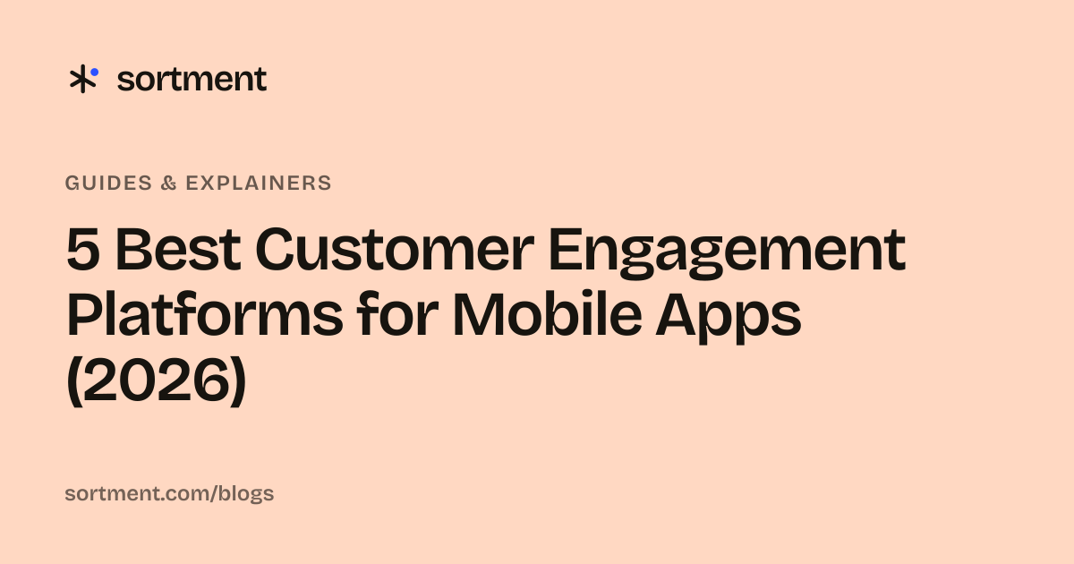 5 Best Customer Engagement Platforms for Mobile Apps (2026)
