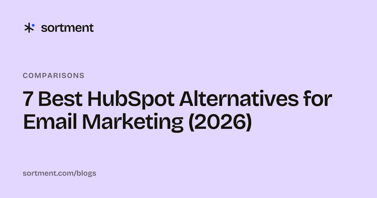 7 Best HubSpot Alternatives for Email Marketing (2026)