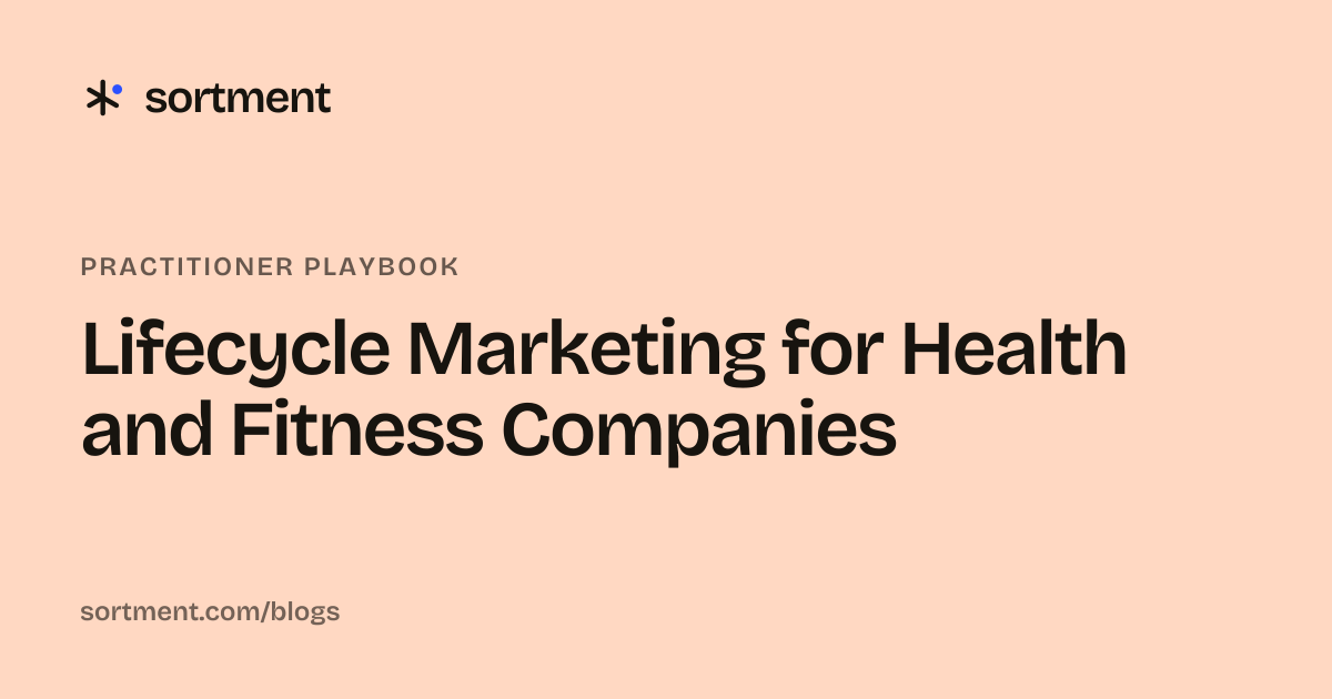 Lifecycle Marketing for Health and Fitness Companies