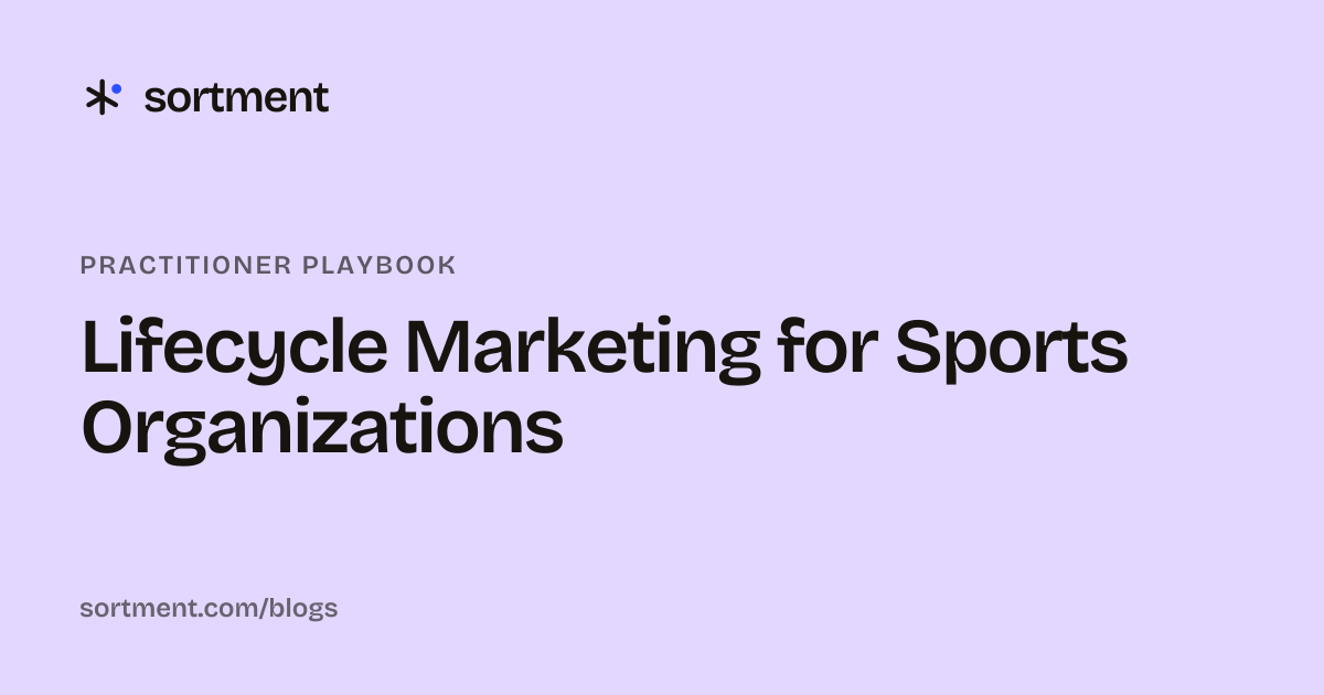 Lifecycle Marketing for Sports Organizations